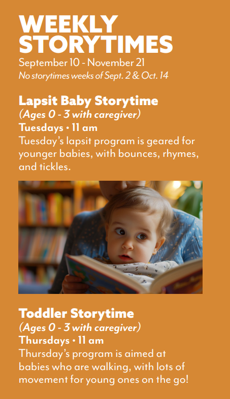 Box with text list of storytime dates and times for Fall 2024